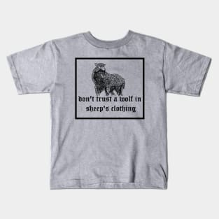 Aesthetic Don't Trust Wolf in Sheep's Clothing - Black and White Sketch" Kids T-Shirt